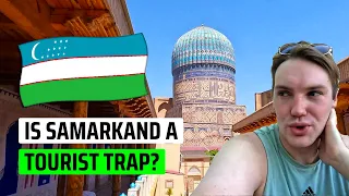 Is Samarkand more than just a tourist trap?