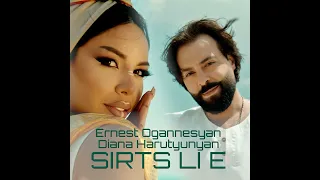 Ernest Ogannesyan & Diana Harutyunyan - Sirts li e (2023)