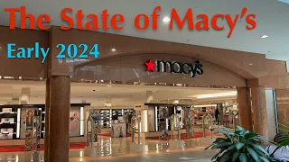 The State of a Macy’s Store (March 2024): Will It Survive 150 Closures?