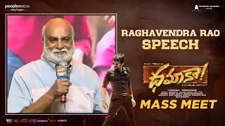 Raghavendra Rao Speech | Dhamaka Mass Meet | Ravi Teja | Sreeleela | Trinadha Rao Nakkina | Bheems