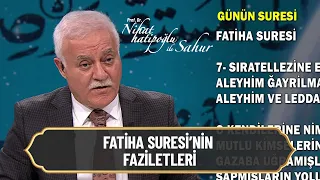 Fatiha Suresi'nin faziletleri! -  Nihat Hatipoğlu ile Sahur 17 Nisan 2021