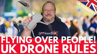 Flying Over People – UK Drone Rules Series – Geeksvana!