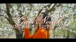 Gabi Novak - Pamtim samo sretne dane (Official lyric video)