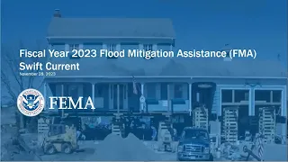 Fiscal Year 2023 Funding Notice of Flood Mitigation Assistance Swift Current