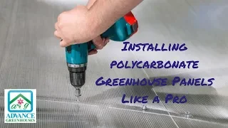 Installing Polycarbonate Greenhouse Panels Like A Pro