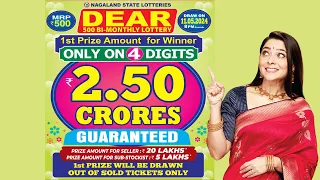 DEAR 500 BI MONTHLY LOTTERY LIVE TODAY 11.05.2024 NAGALAND STATE LOTTERY LIVE DRAW