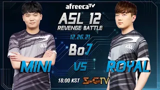 [ENG] ASL S12 Revenge Battle Mini vs Royal (PvT, Bo7) - Starcraft Remastered (StarCastTV English)