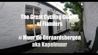 The Great Cycling Climbs of Flanders # Muur de Geraardsbergen aka Kapelmuur