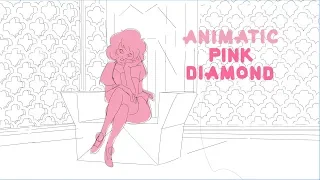 Pink Diamond - Steven Universe Animatic (I Won´t Say I´m in Love)