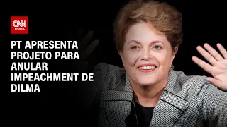 PT apresenta projeto para anular impeachment de Dilma | CNN 360º