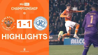 Highlights | Blackpool v Queens Park Rangers