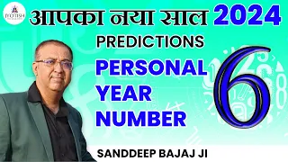 Your 2024 Year Prediction | Predictions 2024 for Personal Year Number 6 | Personal Year