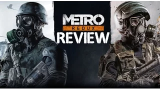 Metro Redux [2033 & Last Light] - Review & First Impressions