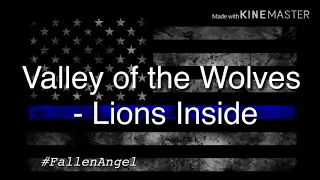 #1 Valley Of Wolves - Lions Inside