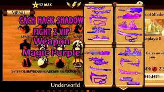 Hack Shadow Fight 2 Mod Vip Weapon Magic Purple + Free Download