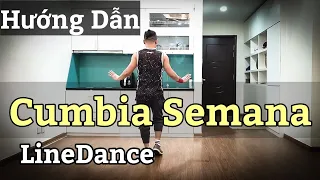 Hướng Dẫn Cumbia SEMANA - Linedance / beginner level (BÀI KHỚP NHẠC BẤM▶️)