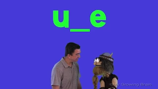 Long "u" |u_e |  / My Growing Brain