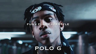 Polo G - Funk Flex Freestyle lyrics