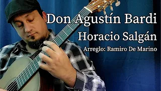 Don Agustín Bardi (Horacio Salgán) - Arreglo para guitarra sola: Ramiro De Marino