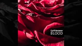 Cyril Baranov - Blood (2014)