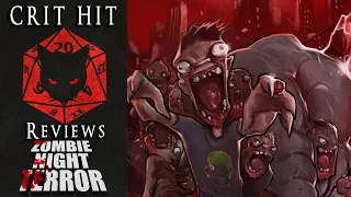 Crit Hit Reviews Zombie Night Terror! A Meaty Tactical Puzzler.