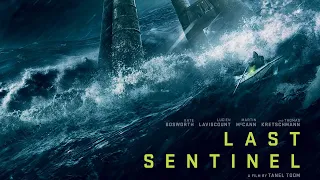 Last Sentinel (2023) | Official Trailer | June 1, 2023