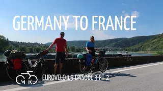 Cycling the Rhine ○ Ep 3 part 2  ○ Boppard, West Germany (the Gorges) to France | Eurovelo 15