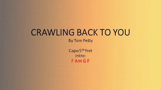 Crawling Back to You by Tom Petty - Easy chords and lyrics