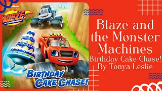 🎂 Blaze and the Monster Machines Birthday Cake Chase 🎂 Nickelodeon Stories for Kids Read Aloud