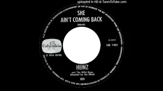 Heinz - She Ain't Coming Back