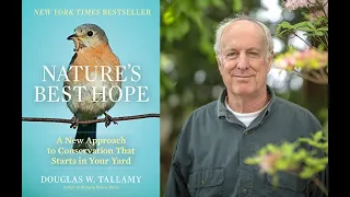 Gallatin Valley Earth Day presents   “Nature’s Best Hope”  with Douglas Tallamy