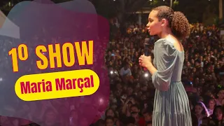 1º show da cantora Maria Marçal