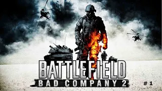 Battlefield: BAD COMPANY 2 part 1- No Commentary