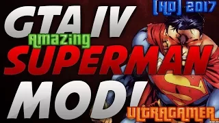 How To Download Free And Working Superman Mod For (GTA:IV) 2017