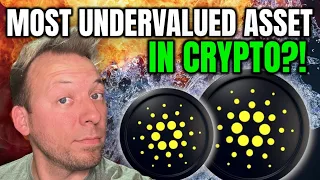 CARDANO - IS ADA THE MOST UNDERVALUED ASSET IN CRYPTO?!! NEED TO HEAR!