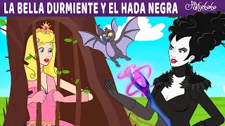 La Bella Durmiente y el Hada Negra | Cuentos infantiles para dormir en Español