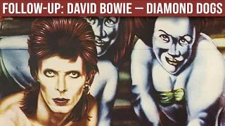 FOLLOW-UP: David Bowie — Diamond Dogs