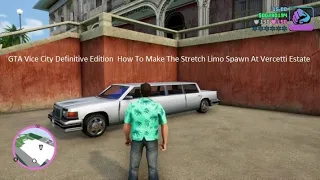 GTA Vice City : Definitive Edition - How To Make The Stretch Limo Spawn At Vercetti Estate