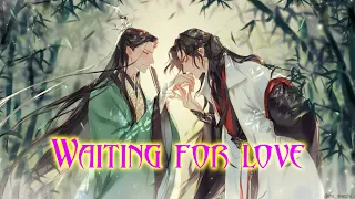 [AMV] Scumbag System / Mo Dao Zu Shi / Heaven Official's Blessing - Waiting for love