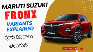 Maruti Fronx | Complete Variant Analysis Telugu.