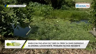 One North Central Luzon: Pag-apaw ng tubig sa creek sa isang barangay sa Dingras, inirereklamo