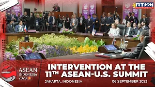 Intervention at the 11th ASEAN-U.S. Summit 09/06/2023