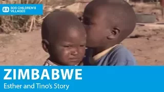 Zimbabwe: Esther and Tino's Story | SOS Children's Villages