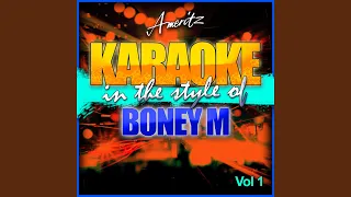 Brown Girl in the Ring (In the Style of Boney M) (Karaoke Version)