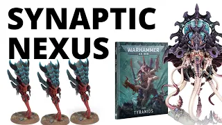 Synaptic Nexus - Codex Tyranids Detachment Review - Warhammer 40K 10th Edition