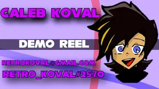 Caleb Koval - Character Voice Acting Demo Reel (2021)