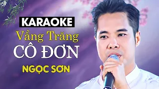 Vầng Trăng Cô Đơn (Karaoke) - Ngọc Sơn | Beat Gốc Hay Nhất