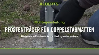 Montageanleitung Pfostenträger für Doppelstabmatten