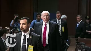 Fmr. CIA Director John Brennan Testifies On Possible Russia, Trump Ties (Full) | The New York Times