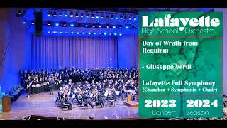 Day of Wrath from Requiem (Verdi) - Lafayette Full Symphony and Chorus (2023-2024)